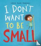 anderson, laura - I don't want to be small