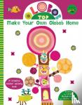 Hodgkinson, Leigh, Smith, Steve - Olobob Top: Make Your Own Olobob Home