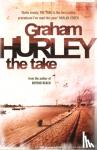 Hurley, Graham - The Take