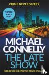 Connelly, Michael - The Late Show