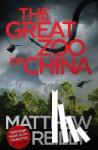 Reilly, Matthew - The Great Zoo Of China