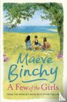 Binchy, Maeve - A Few of the Girls
