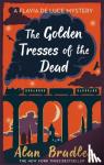 Bradley, Alan - The Golden Tresses of the Dead