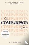 Sheridan, Lucy - The Comparison Cure