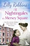 Robbins, Lilly - The Nightingales in Mersey Square