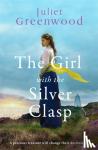 Greenwood, Juliet - The Girl with the Silver Clasp