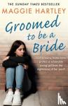 Hartley, Maggie - Groomed to be a Bride
