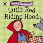  - Little Red Riding Hood: Ladybird Touch and Feel Fairy Tales