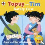 Adamson, Jean - Topsy and Tim: Safety First