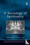Peter C. Jupp, Kieran Flanagan - A Sociology of Spirituality