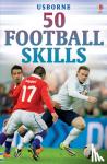 Usborne - 50 Football Skills