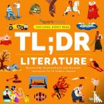 SparkNotes - TL;DR Literature - Dynamically Illustrated Plot and Character Summaries for 13 Modern Classics