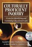  - Culturally Proficient Inquiry - A Lens for Identifying and Examining Educational Gaps