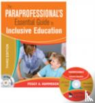 Hammeken, Peggy A. - The Paraprofessional's Essential Guide to Inclusive Education
