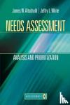 Altschuld, James, White, Jeffry L. - Needs Assessment