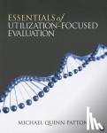 Patton - Essentials of Utilization-Focused Evaluation