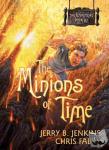 Jerry B Jenkins - Minions Of Time, The