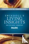 Charles R. Swindoll - Insights On Mark