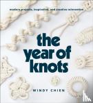 Chien, Windy - The Year of Knots