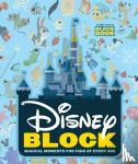 Abrams Appleseed - Disney Block: Magical Moments for Fans of Every Age - Magical Moments for Fans of Every Age