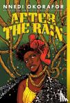 Okorafor, Nnedi - After the Rain