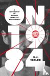Taylor, D. J. - On Nineteen Eighty-Four