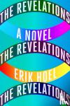 Hoel, Erik - The Revelations - A Novel