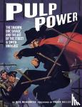 McGinness, Neil - Pulp Power: The Shadow, Doc Savage, and the Art of the Street & Smith Universe