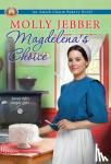 Jebber, Molly - Magdelena's Choice