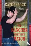 Pearce, Kate - The Rancher Meets His Match