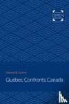 Corbett, Edward M. - Quebec Confronts Canada