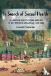 Bowen, Elliott - In Search of Sexual Health