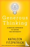 Fitzpatrick, Kathleen (Michigan State University) - Generous Thinking