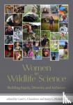  - Women in Wildlife Science - Building Equity, Diversity, and Inclusion