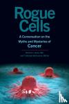 Jones, Richard J., McCormick, T. Michael - Rogue Cells