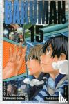 Ohba, Tsugumi - Bakuman., Vol. 15