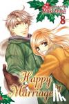 Enjoji, Maki - Happy Marriage?!, Vol. 8