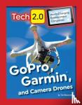 Newcomb, Tim - GoPro, Garmin, and Camera Drones
