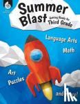 Conklin, Wendy - Summer Blast: Getting Ready for Third Grade - Getting Ready for Third Grade : Getting Ready for Third Grade