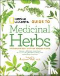 Dog, Tieraona Low, M.D. - National Geographic Guide to Medicinal Herbs - The World's Most Effective Healing Plants