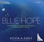 Earle, Sylvia A. - Blue Hope