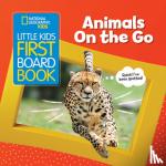National Geographic Kids - Little Kids First Board Book Animals on the Go