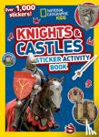 National Geographic Kids - Knights and Castles Sticker Activity Book - Colouring, Counting, 1000 Stickers and More!