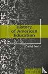 Boers, David - History of American Education Primer - Primer