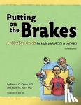 Quinn, Patricia O., MD, Stern, Judith M., MA - Putting on the Brakes Activity Book for Kids With ADD or ADHD