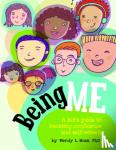 Moss, Wendy L. - Being Me - A Kid's Guide to Boosting Confidence and Self-Esteem