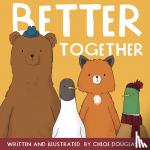 Douglass, Chloe - Better Together