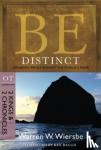 Wiersbe, Dr Warren W - Be Distinct 2 Kings 2 Chronicles - Standing Firmly Against the World's Tides