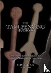Xia, Chongyi - The Taiji Fencing Handbook