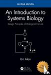 Alon, Uri - An Introduction to Systems Biology